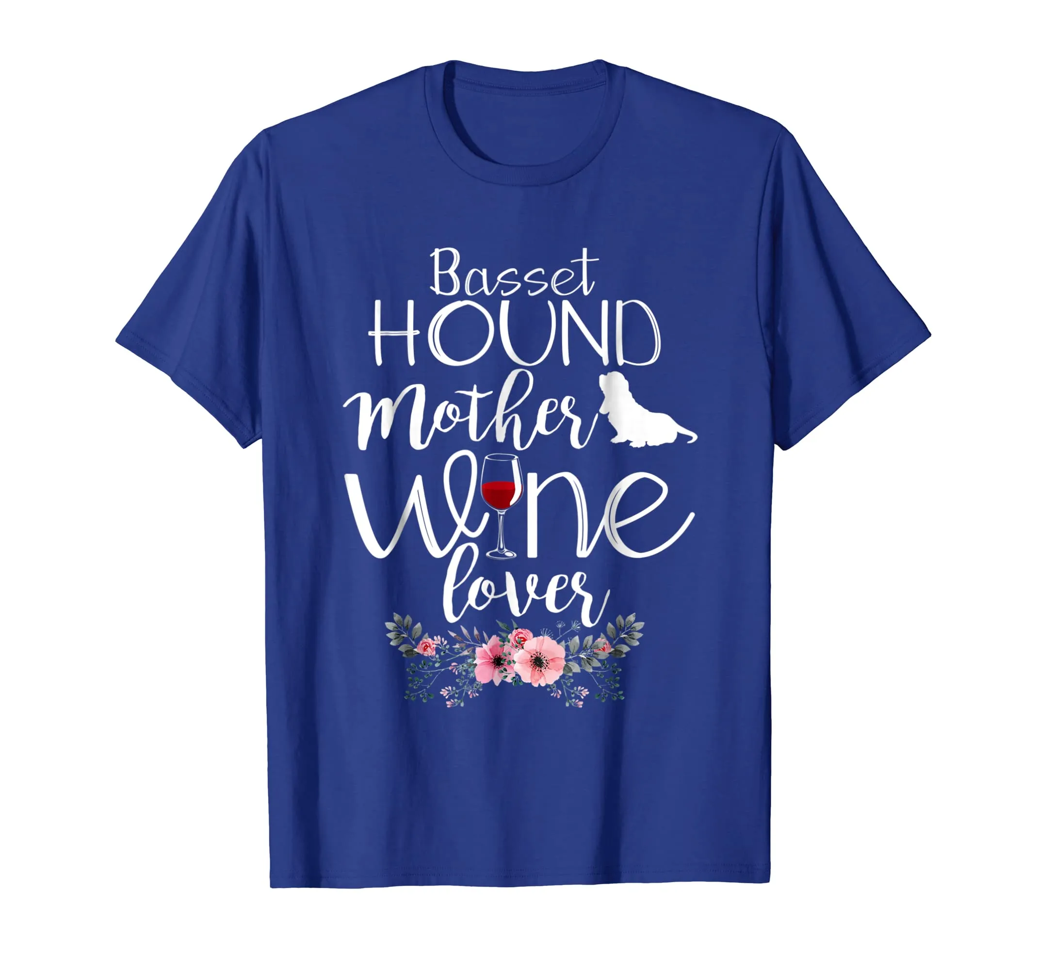 BASSET HOUND MOTHER WINE LOVER GIFT TSHIRT